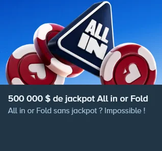 Bannière Stake All in or Fold jackpot 500 000$